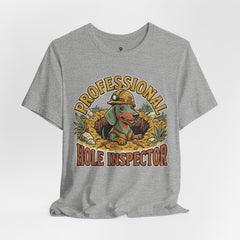 Professional Hole Inspector Dog T-Shirt – Funny Construction Dachshund Tee