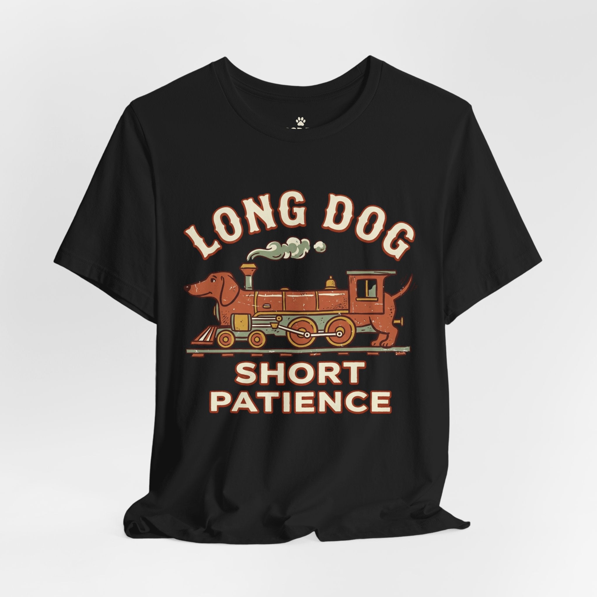Long Dog Short Patience Tee — Funny Dachshund Train Graphic T-Shirt